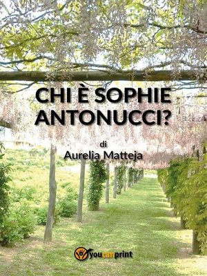 cover image of Chi è Sophie Antonucci?